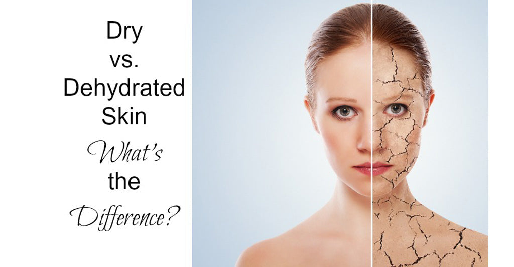 Dry Skin vs. Dehydrated Skin